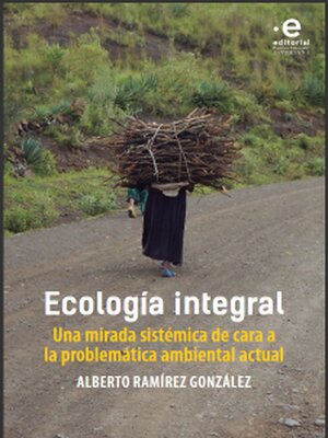 cover image of Ecología integral